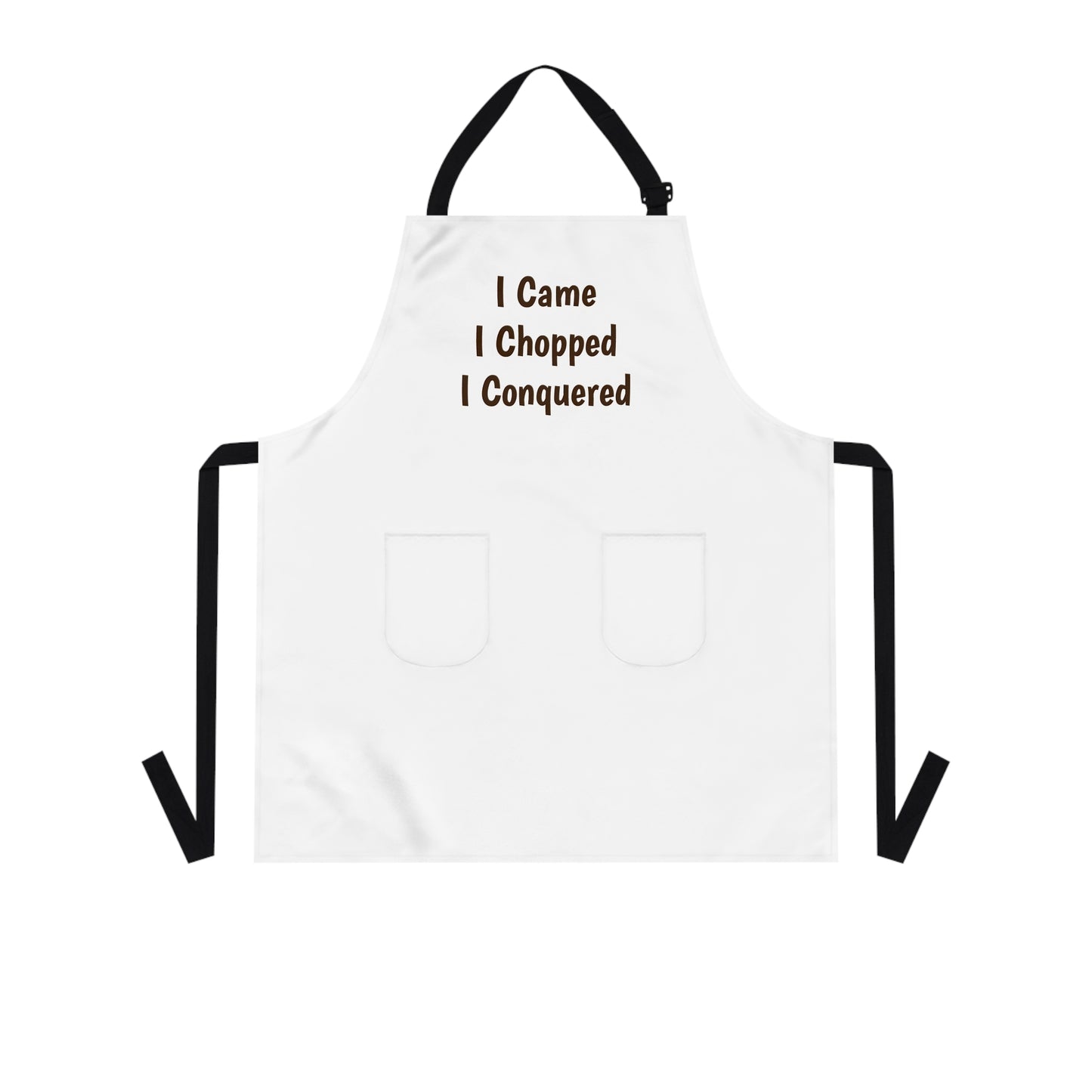 I Came I Chopped I Conquered Apron – Funny Chef / BBQ Cooking Apron